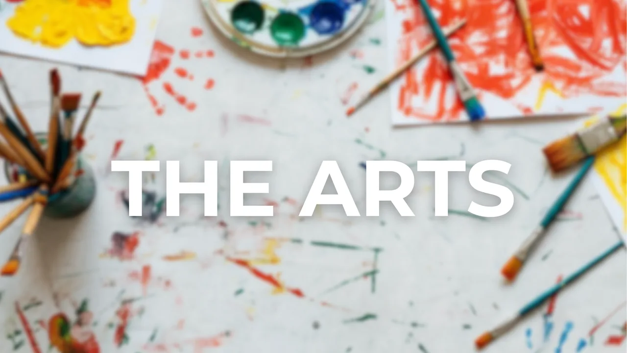 The Arts